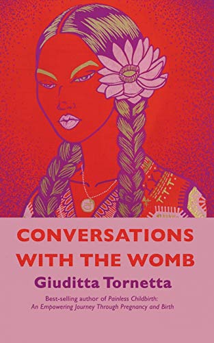 Conversations with the Womb von Balboa Press