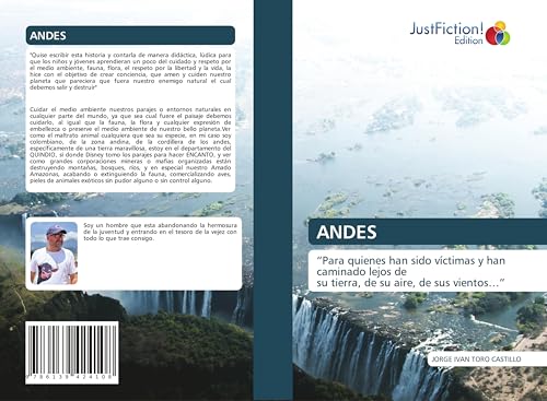 ANDES: "Para quienes han sido víctimas y han caminado lejos de su tierra, de su aire, de sus vientos..." von JustFiction Edition
