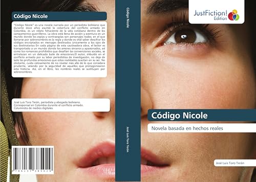 Código Nicole: Novela basada en hechos reales von JustFiction Edition