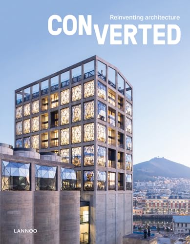 Converted: Reinventing Architecture von Lannoo