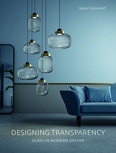 Designing Transparency: Glass in Modern Design