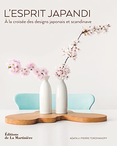 L'Esprit Japandi: A la croisée des designs japonais et scandinave