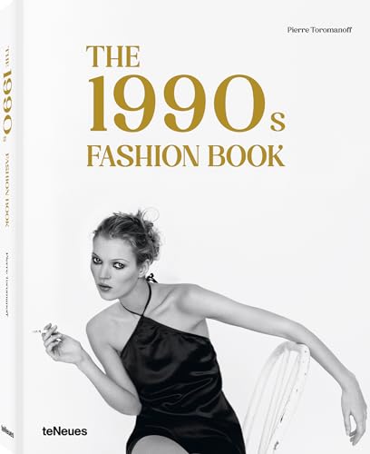 The 1990s Fashion Book von teNeues Verlag GmbH