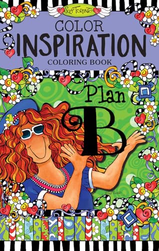 Color Inspiration Coloring Book: Life Is All About How You Handle Plan B (On-the-go! Color Bk)
