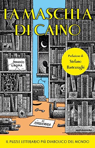La mascella di Caino. Il puzzle letterario più diabolico del mondo (Omnibus) von Mondadori