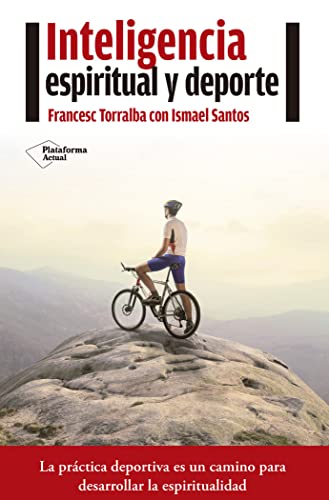 Inteligencia espiritual y deporte von Plataforma Editorial - Actual