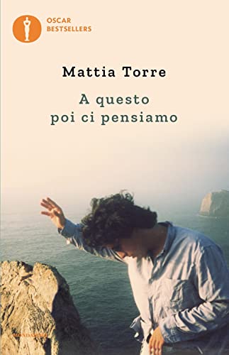 A questo poi ci pensiamo (Oscar bestsellers)