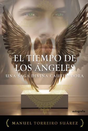 El tiempo de los ángeles von Autografía