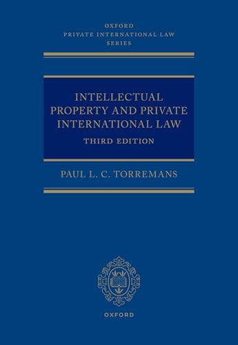 Intellectual Property and Private International Law (Oxford Private International Law) von Oxford University Press