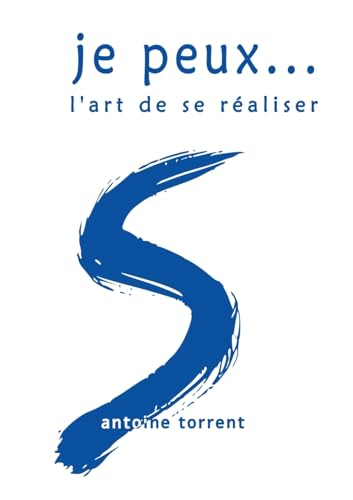 je peux..: l'art de se réaliser von BoD – Books on Demand – Frankreich