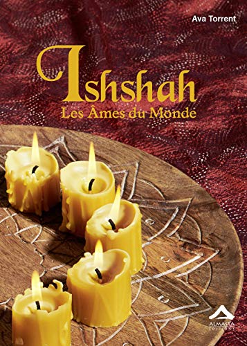 Ishshah, les âmes du monde von ALMASTA