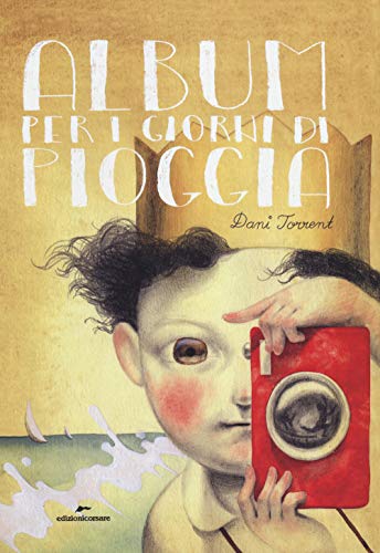 Album per i giorni di pioggia von Edizioni Corsare