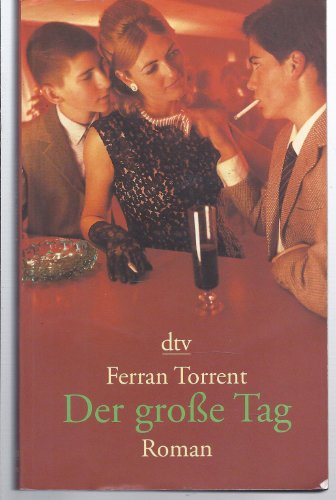 Der große Tag: Roman