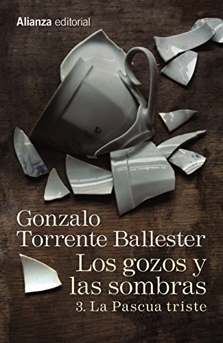 Los gozos y las sombras 3. La Pascua triste (13/20) von Alianza Editorial