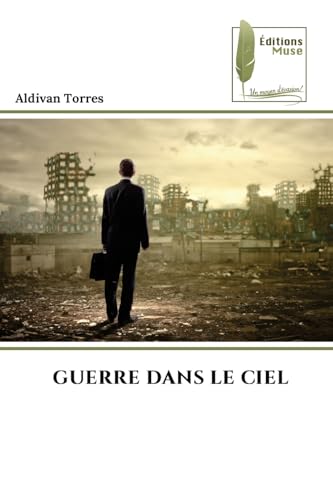 GUERRE DANS LE CIEL: DE von Éditions Muse