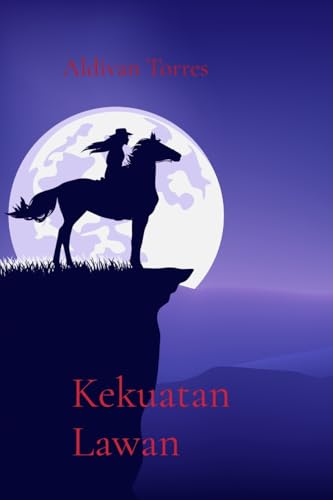 Kekuatan Lawan von aldivan teixeira torres