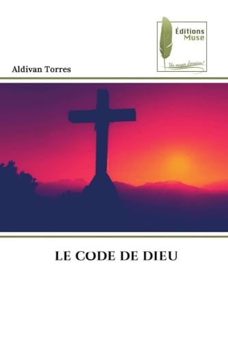 LE CODE DE DIEU von Éditions Muse
