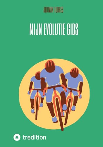 Mijn Evolutie Gids: DE Mijn Evolutie Gids: DE von tredition