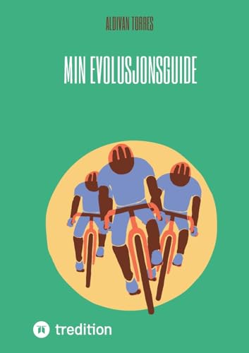 Min Evolusjonsguide Min Evolusjonsguide von tredition