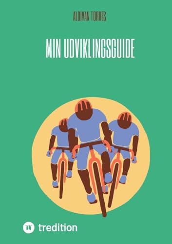 Min Udviklingsguide Min Udviklingsguide von tredition