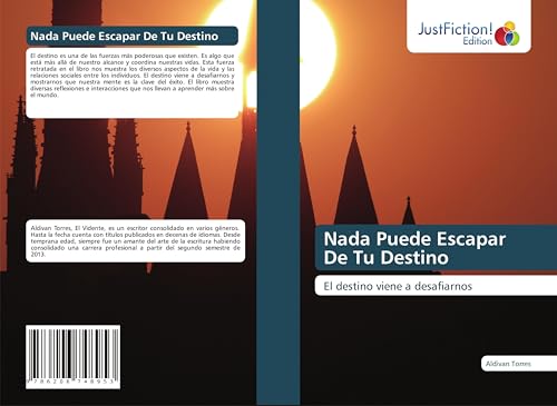 Nada Puede Escapar De Tu Destino: El destino viene a desafiarnos Nada Puede Escapar De Tu Destino: El destino viene a desafiarnos von JustFiction Edition