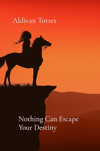 Nothing Can Escape Your Destiny Nothing Can Escape Your Destiny von aldivan teixeira torres