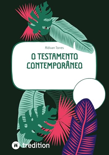 O Testamento Contemporâneo: DE O Testamento Contemporâneo: DE von tredition