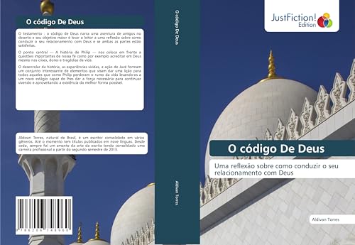 O código De Deus: Uma reflexão sobre como conduzir o seu relacionamento com Deus O código De Deus: Uma reflexão sobre como conduzir o seu relacionamento com Deus von JustFiction Edition