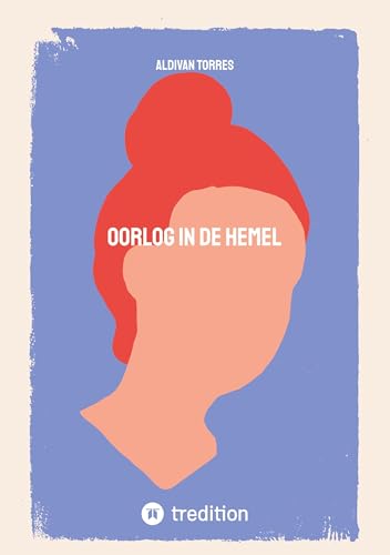 Oorlog in de Hemel Oorlog in de Hemel von tredition