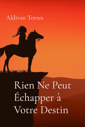 Rien Ne Peut Échapper à Votre Destin von aldivan teixeira torres