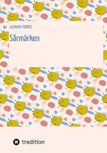 Sårmärken: DE Sårmärken: DE von tredition