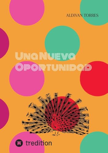 Una Nueva Oportunidad: DE Una Nueva Oportunidad: DE von tredition