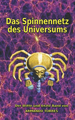 Das Spinnennetz des Universums von Independently published