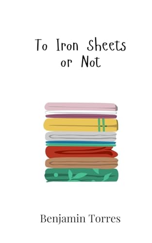 To Iron Sheets or Not von Creative Arts Management OÜ