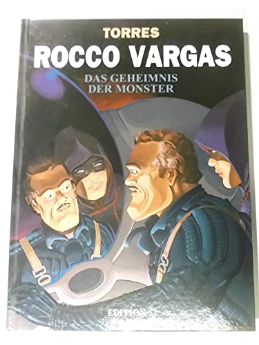 Rocco Vargas Bd.7: Das Geheimnis der Monster.