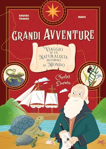 Charles Darwin. Viaggio di un naturalista intorno al mondo von Pane e Sale