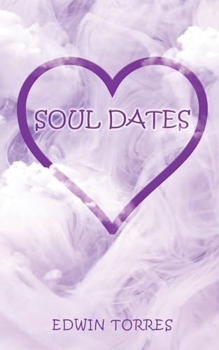 Soul Dates von Lettra Press LLC