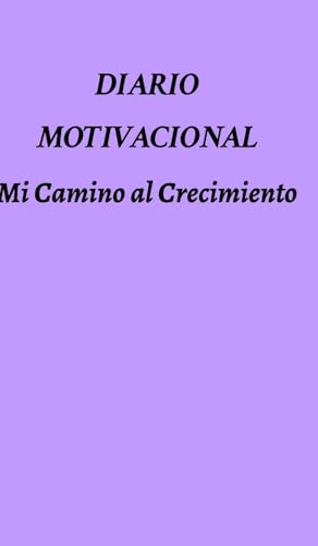Diario Motivacional: Mi Camino al Crecimiento von Blurb