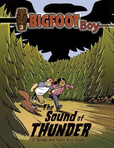 The Sound of Thunder (Bigfoot Boy, Band 3)
