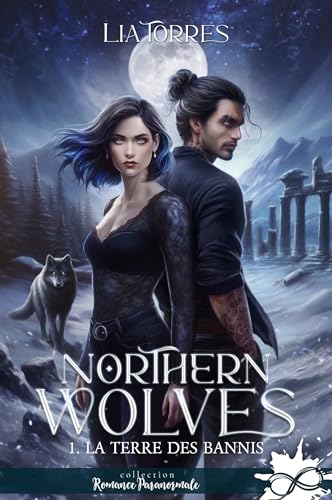 La Terre des Bannis: Northern Wolves, T1 La Terre des Bannis: Northern Wolves, T1 von COLL INFINITY