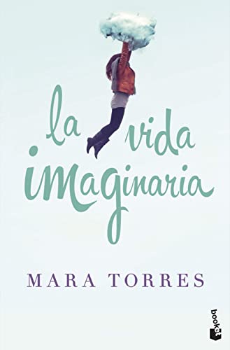 La vida imaginaria (Novela)