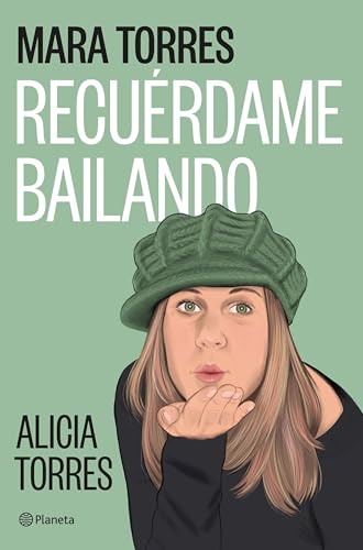 Recuérdame bailando (No Ficción) von Editorial Planeta