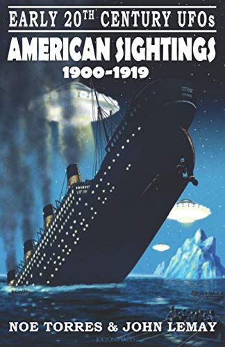 Early 20th Century UFOs: American Sightings (1900-1919)