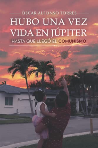 Hubo una vez vida en Júpiter, hasta que llegó el Comunismo.