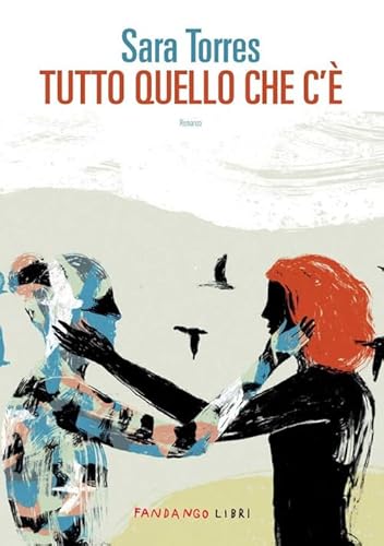 Tutto quello che c'è von Fandango Libri