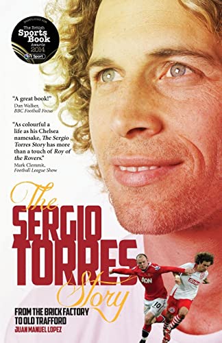 Sergio Torres Story: From the Brick Factory to Old Trafford