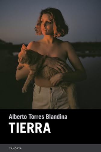 Tierra (Candaya Narrativa, Band 93) von Candaya SL