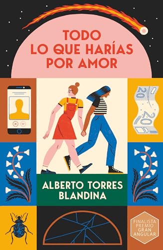 Todo lo que harías por amor (Gran Angular, Band 401) von EDICIONES SM