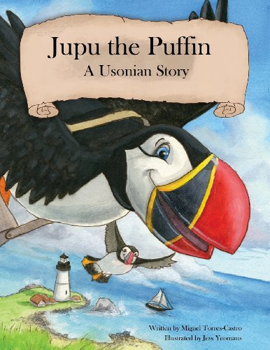 Jupu the Puffin: A Usonian Story Jupu the Puffin: A Usonian Story