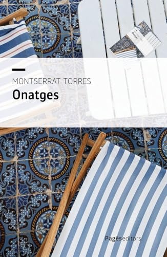Onatges (Lo Marraco, Band 416) von Pagès editors, S.L.